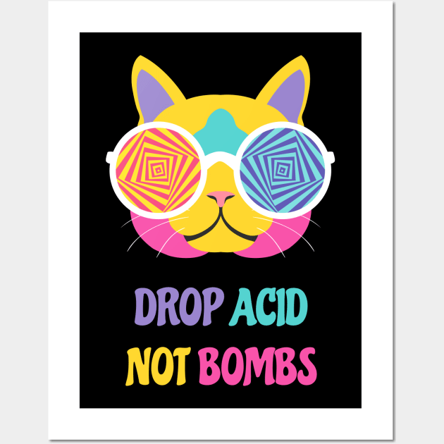 Drop Acid Not Bombs Wall Art by sqwear